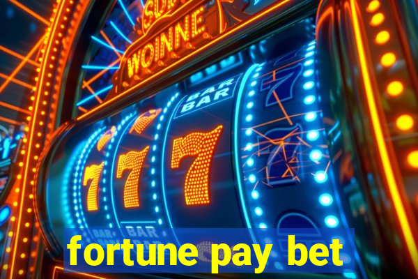 fortune pay bet